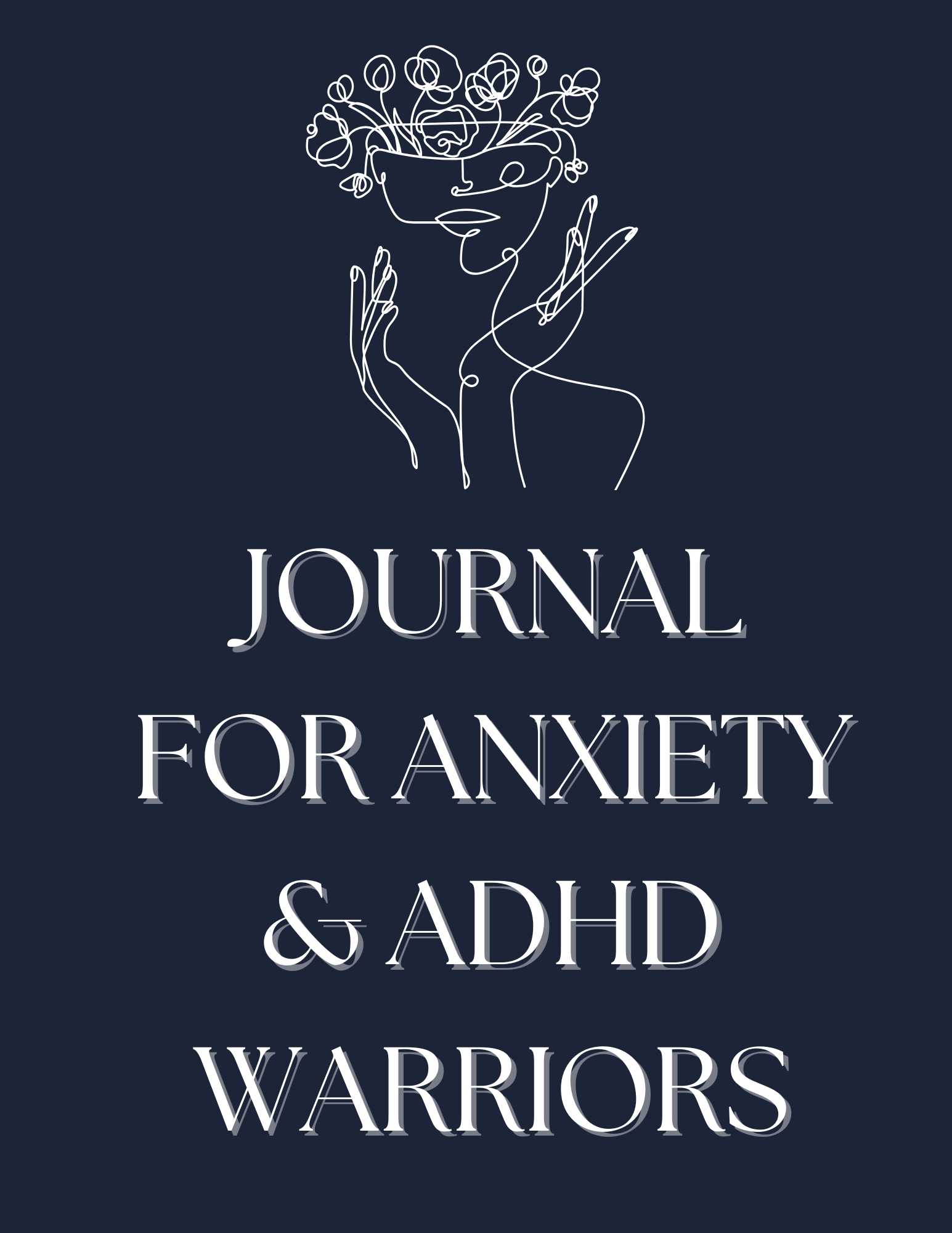 12 Weeks Self-Care Journal for Anxiety & ADHD Warriors